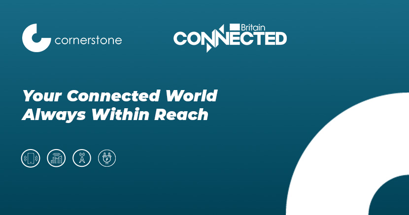 Cornerstone Announces Key Sponsorship of Connected Britain 2024